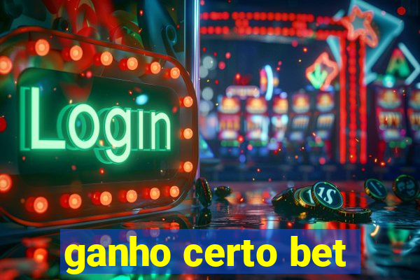 ganho certo bet